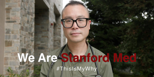 We Are Stanford Med: #ThisIsMyWhy with Anthony Pho