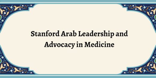 Supporting Arab American students, community at Stanford Medicine